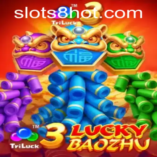 Discover the Thrills of 3LuckyBaozhu at SLOTS8.COM