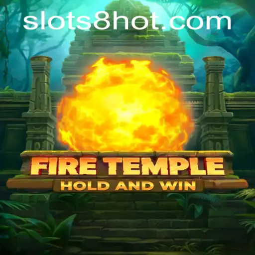 Exploring the Thrilling World of FireTemple at SLOTS8.COM
