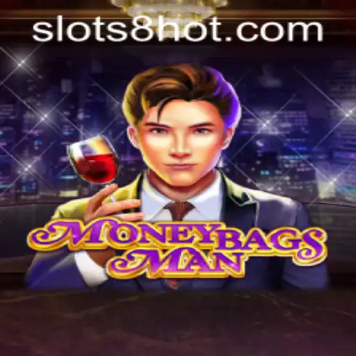Discover the Thrills of MoneybagsMan at SLOTS8.COM